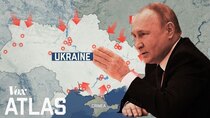 Vox - Episode 17 - Vox Atlas: Putin's war on Ukraine, explained