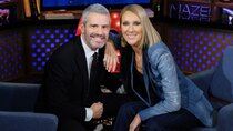 Watch What Happens Live with Andy Cohen - Episode 187 - Celine Dion