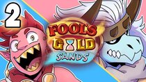 Fool’s Gold Sands - Episode 2 - The Wish Guard