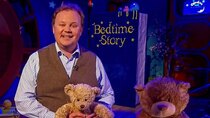 CBeebies Bedtime Stories - Episode 25 - Justin Fletcher - We're Going on a Bear Hunt