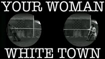 One Hit Wonderland - Episode 5 - Your Woman by White Town
