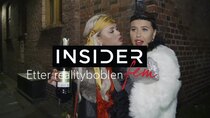 Insider Fem - Episode 5 - Etter realityboblen - kjendisdrømmen