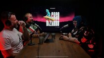 Caso Bizarro - Episode 19