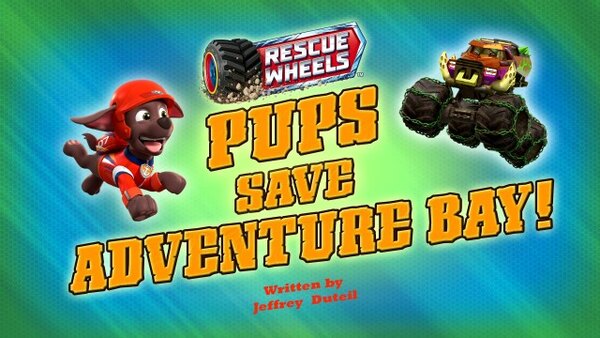 Paw Patrol - S10E42 - Rescue Wheels: Pups Save Adventure Bay