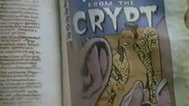 Tales from the Crypt - Episode 12 - Ear Today... Gone Tomorrow