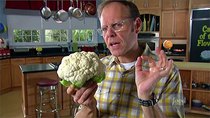 Good Eats - Episode 21 - The Caul of the Flower