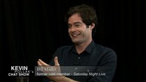 Kevin Pollak's Chat Show - Episode 118 - Bill Hader