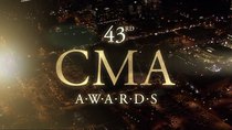 CMA Awards - Episode 43 - The 43rd Annual CMA Awards