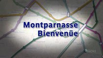 Paris: Next Stop - Episode 2 - Montparnasse - Bienvenue