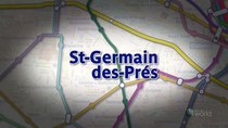 Paris: Next Stop - Episode 8 - Saint-Germain-des-Pres