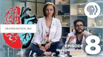 Frankenstein, MD - Episode 8 - Sleep Deprivation