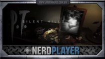 NerdPlayer - Episode 30 - PT Silent Hills - A face do cagaço