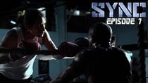 Sync - Episode 7