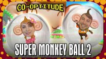 Co-Optitude - Episode 48 - Super Monkey Ball 2