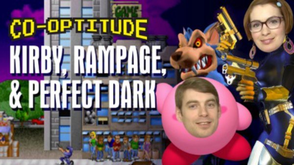 Co-Optitude - S02E12 - Kirby, Rampage & Perfect Dark