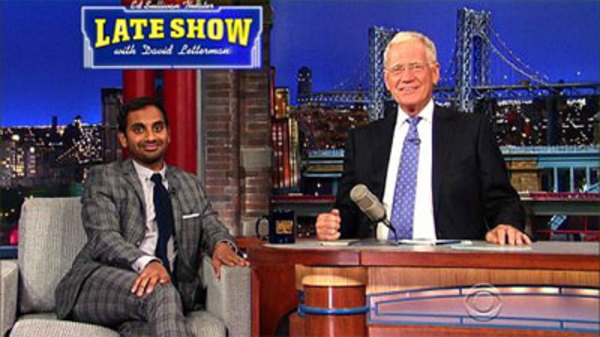 Late Show with David Letterman - S22E20 - Aziz Ansari, Tom Dreesen