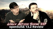 The Linux Action Show! - Episode 337 - openSUSE 13.2 Review