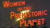 Mystery Science Theater 3000 - Episode 4 - Women of the Prehistoric Planet