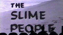 Mystery Science Theater 3000 - Episode 8 - The Slime People