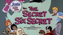 Josie and the Pussycats - Episode 3 - The Secret Six Secret