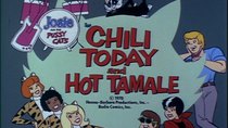 Josie and the Pussycats - Episode 7 - Chili Today and Hot Tamale