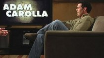 The Henry Rollins Show - Episode 12 - Adam Carolla & Dashboard Confessional