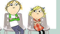 Charlie and Lola - Episode 4 - How Many More Minutes?