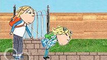 Charlie and Lola - Episode 22 - Never Ever Never Step on the Cracks