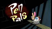 The Ren & Stimpy Show - Episode 16 - Pen Pals