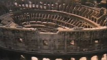 NOVA - Episode 7 - Secrets Of Lost Empires (5): Colosseum