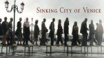NOVA - Episode 14 - Sinking City Of Venice