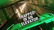 NOVA - Episode 13 - Trapped in an Elevator