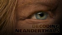 NOVA - Episode 2 - Decoding Neanderthals