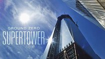 NOVA - Episode 16 - Ground Zero Supertower