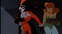 Batman: The Animated Series - Episode 47 - Harley and Ivy