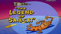 Cow and Chicken - Episode 24 - The Legend of SailCat