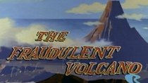 Jonny Quest - Episode 16 - The Fraudulent Volcano