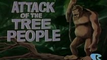 Jonny Quest - Episode 19 - Attack of the Tree People