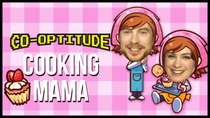 Co-Optitude - Episode 21 - Cooking Mama