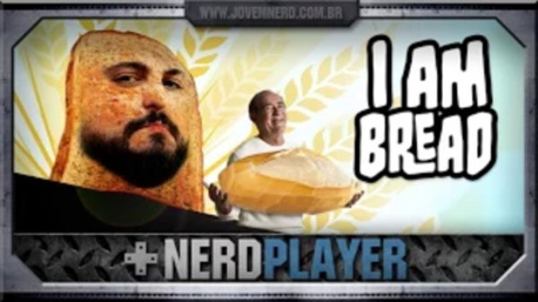 NerdPlayer - S2015E01 - I Am Bread - There is bread in heaven!