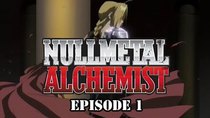 Nullmetal Alchemist - Episode 1 - It's Magically Delicious!