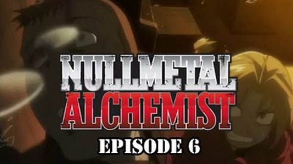 Nullmetal Alchemist - Ep. 6 - Bad Furry Tucker