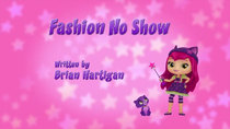 Little Charmers - Episode 15 - Fashion No Show