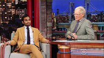 Late Show with David Letterman - Episode 76 - Aziz Ansari, Brian Kiley, Ben Howard
