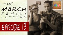 The March Family Letters - Episode 13 - My Boyfriend Does My Makeup