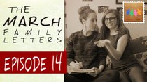 The March Family Letters - Episode 14 - A Revivification
