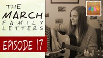 The March Family Letters - Episode 17 - A Happy Song