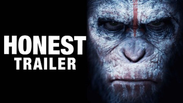 Honest Trailers - S2014E37 - Dawn of the Planet of the Apes