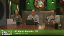 All About Android - Episode 200 - What's For Dinner?