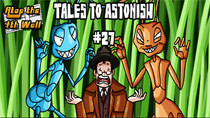 Atop the Fourth Wall - Episode 45 - Tales to Astonish #27